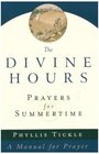 The Divine Hours Prayers for Summertime