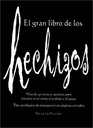 El Gran Libro de los Hechizos The Book of Spells Spanish Edition
