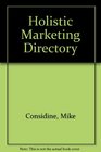 Holistic Marketing Directory