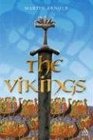 The Vikings Culture and Conquest