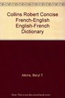 Collins Robert Concise FrenchEnglish EnglishFrench Dictionary
