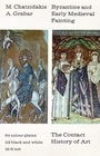 Byzantine and Early Mediaeval Painting