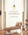 Irreplaceable Artifacts  Decorating the Home with Architectural Ornament