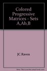 Coloured Progressive Matrices Sets Aabb JC Raven