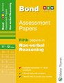 Bond Assessment Papers Fifth Papers in Nonverbal Reasoning 1112 Years