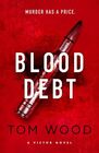 Blood Debt (Victor the Assassin, Bk 11)