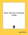 Christ And The Catechism