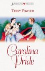 Carolina Pride (HeartSong Presents #470)