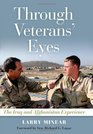 Through Veterans' Eyes The Iraq and Afghanistan Experience