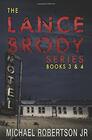 The Lance Brody Series Books 3 and 4