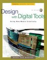 Design with Digital Tools Using New Media Creatively