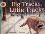 Big Tracks, Little Tracks: Following Animal Prints