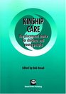 Kinship Care The Placement Choice for Children And Young People