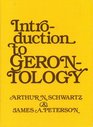 Introduction to gerontology
