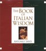 The Book Of Italian Wisdom