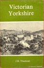 Victorian Yorkshire