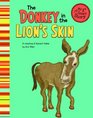 Donkey in the Lion's Skin A retelling of Aesop's fable