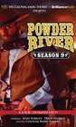 Powder River A Radio Dramatization