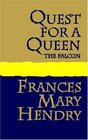 Quest for a Queen The Falcon