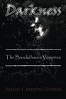 Darkness The Brookehaven Vampires