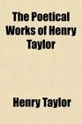 Henry Taylor's Poems