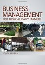 Business Management for Tropical Dairy Farmers