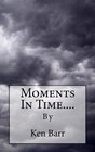 Moments In Time