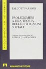 Prolegomeni a una teoria delle istituzioni sociali