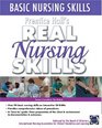 Prentice Hall Real Nursing Skills: Basic Nursing Skills (Prentice Hall Real Nursing Skills Series)