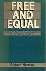 Free and Equal A Philosophical Examination of Political Values