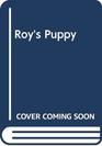 Roy's Puppy
