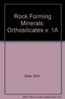RockForming Minerals Volume 1A Orthosilicates Second Edition