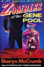 Zombies of the Gene Pool (Jay Omega, Bk 2)