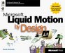 Microsoft  Liquid Motion  by Design