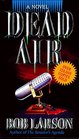 Dead Air A Novel