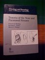 Trauma of the Nose and Paranasal Sinuses Rhinology and Sinusology