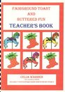 Fairground Toast and Buttered Fun Teacher's Guide