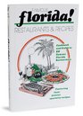 Famous Florida Restaurants and Recipes