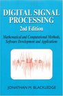 Digital Signal Processing Mathematical and Computational Methods Software Development and Applications