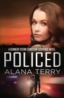 Policed (A Kennedy Stern Christian Suspense Novel) (Volume 3)