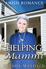 Amish Romance Helping Mammi