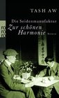 Die Seidenmanufaktur Zur schnen Harmonie