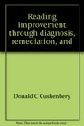 Reading improvement through diagnosis remediation and individualized instruction