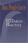 How People Learn Bridging Research and Practice