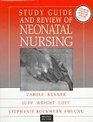 Study Guide and Review of Neonatal Nursing