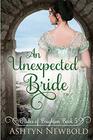 An Unexpected Bride A Regency Romance