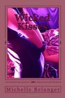 Wicked Kisses