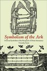 Symbolism of the Ark Universal Symbolism of the Receptacle of Divine Immanence