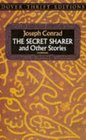 The Secret Sharer and Other Stories (Dover Thrift Editions)