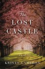 The Lost Castle (Lost Castle, Bk 1)